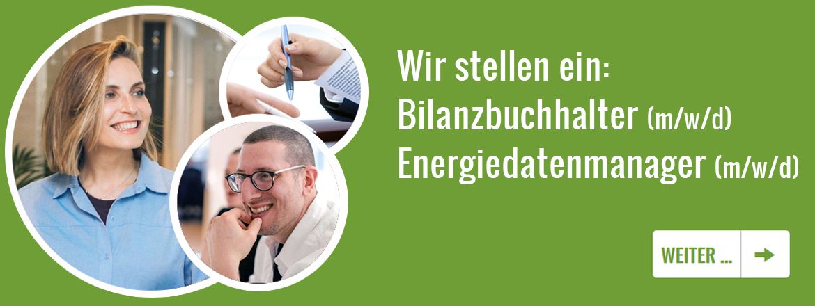 Wir stellen ein: Buchhalter (m/w/d) - Energiedatenmanager (m/w/d)